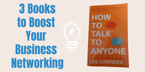 Books to Boost Your Business Networking